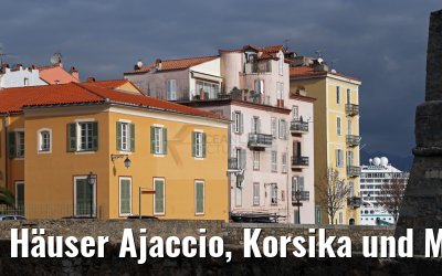 Häuser Ajaccio, Korsika und MS Artania 19.12.2015