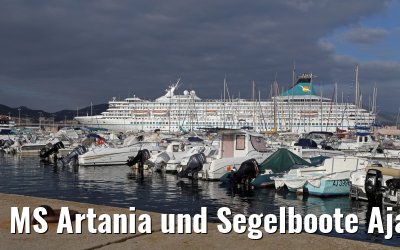 MS Artania und Segelboote Ajaccio, Korsika 19.12.2015