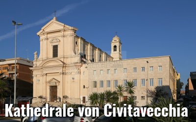 Kathedrale von Civitavecchia