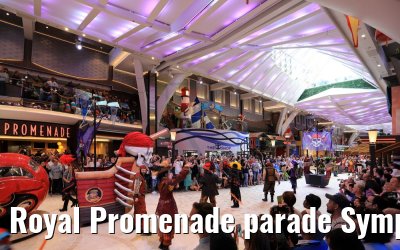 Royal Promenade parade Symphony of the Seas