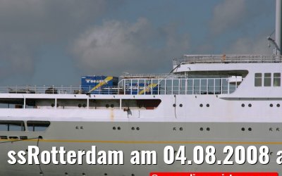 ssRotterdam am 04.08.2008 auf dem Weg nach Rotterdam