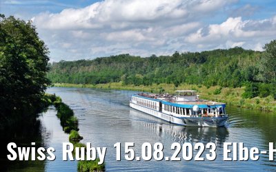 Swiss Ruby 15.08.2023 Elbe-Havel-Kanal