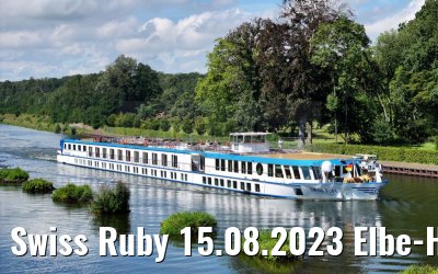 Swiss Ruby 15.08.2023 Elbe-Havel-Kanal