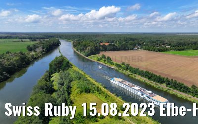 Swiss Ruby 15.08.2023 Elbe-Havel-Kanal