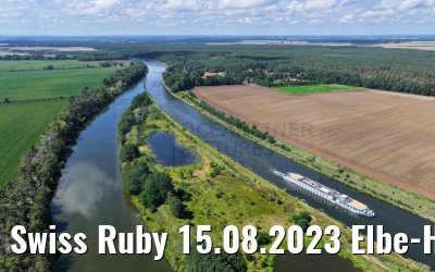 Swiss Ruby 15.08.2023 Elbe-Havel-Kanal