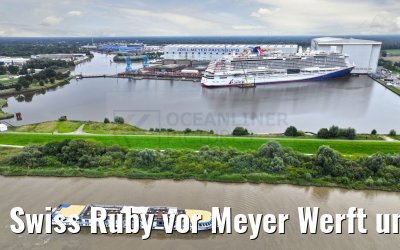 Swiss Ruby vor Meyer Werft und Carnival Jubilee 10.08.2023