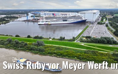 Swiss Ruby vor Meyer Werft und Carnival Jubilee 10.08.2023