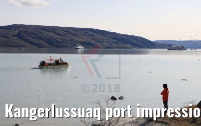 Kangerlussuaq port impressions 27.08.2018