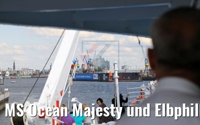 MS Ocean Majesty und Elbphilharmonie 16.08.2017
