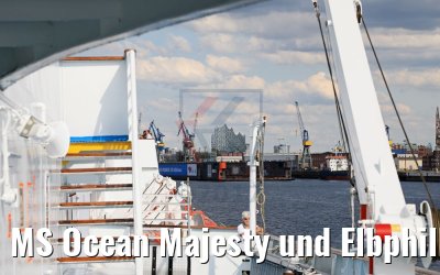 MS Ocean Majesty und Elbphilharmonie 16.08.2017