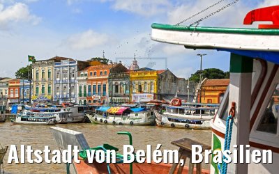 Altstadt von Belém, Brasilien 01.02.2018