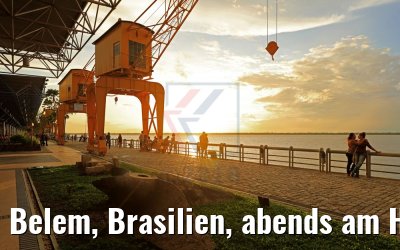 Belem, Brasilien, abends am Hafen 02.02.2018