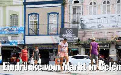 Eindrücke vom Markt in Belém, Brasilien 01.02.2018