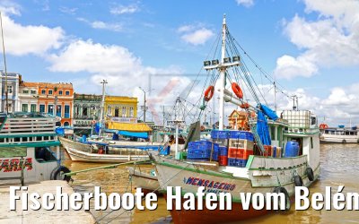 Fischerboote Hafen vom Belém, Brasilien 01.02.2018