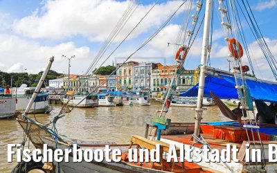 Fischerboote und Altstadt in Belém, Brasilien 01.02.2018