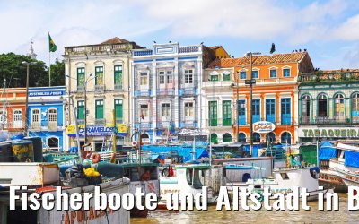 Fischerboote und Altstadt in Belém, Brasilien 01.02.2018