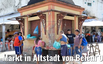 Markt in Altstadt von Belém 01.02.2018