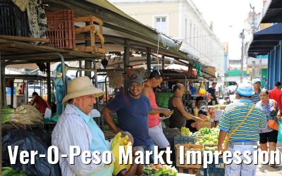 Ver-O-Peso Markt Impressionen, Belém, Brasilien 01.02.2018