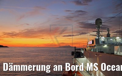 Dämmerung an Bord MS Ocean Majesty 10.10.2017