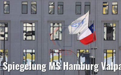 Spiegelung MS Hamburg Valparaiso