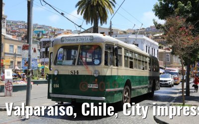 Valparaiso, Chile, City impressions
