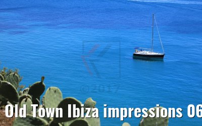 Old Town Ibiza impressions 06.05.2017