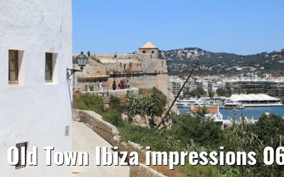 Old Town Ibiza impressions 06.05.2017