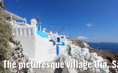 The picturesque village Oia, Santorini 25.07.2018