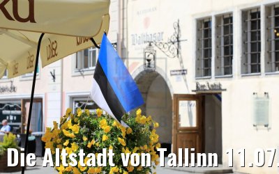 Die Altstadt von Tallinn 11.07.2018