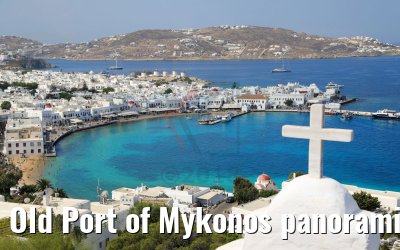Old Port of Mykonos panoramic view 26.07.2018