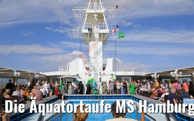 Die Äquatortaufe MS Hamburg 05.02.2018