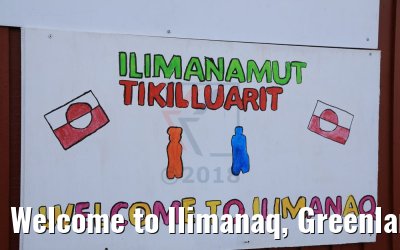 Welcome to Ilimanaq, Greenland
