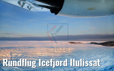 Rundflug Icefjord Ilulissat