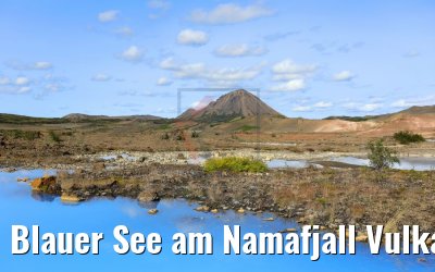 Blauer See am Namafjall Vulkan, Island 21.08.2017