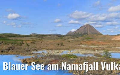 Blauer See am Namafjall Vulkan, Island 21.08.2017