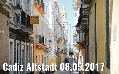 Cadiz Altstadt 08.05.2017