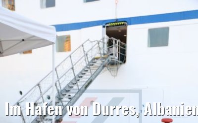 Im Hafen von Durres, Albanien 13.10.2017