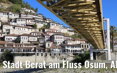 Stadt Berat am Fluss Osum, Albanien 13.10.2017