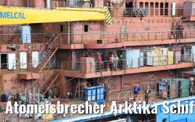Atomeisbrecher Arktika Schiffswerft St. Petersburg 12.07.2018
