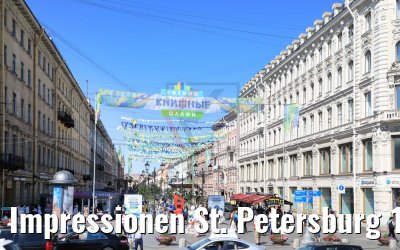Impressionen St. Petersburg 12.07.2018
