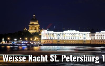Weisse Nacht St. Petersburg 12.07.2018