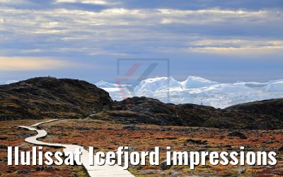 Ilulissat Icefjord impressions