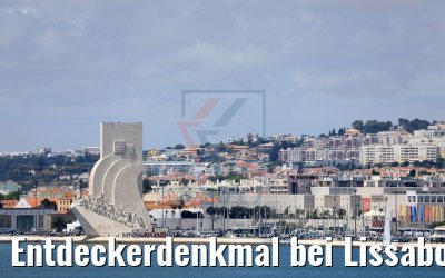 Entdeckerdenkmal bei Lissabon 09.05.2017