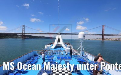 MS Ocean Majesty unter Ponte 25 de Abril Lissabon 09.05.2017