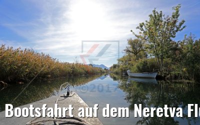 Bootsfahrt auf dem Neretva Fluss, Kroatien 14.10.2017