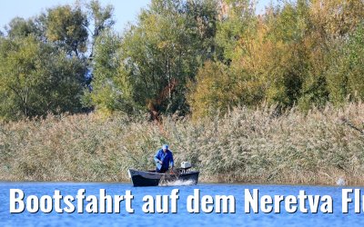 Bootsfahrt auf dem Neretva Fluss, Kroatien 14.10.2017