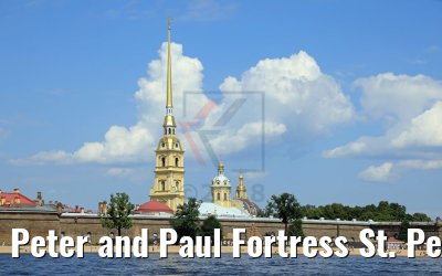 Peter and Paul Fortress St. Petersburg 13.07.2018