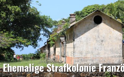 Ehemalige Strafkolonie Französisch Guyana 07.02.2018