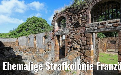 Ehemalige Strafkolonie Französisch Guyana 07.02.2018