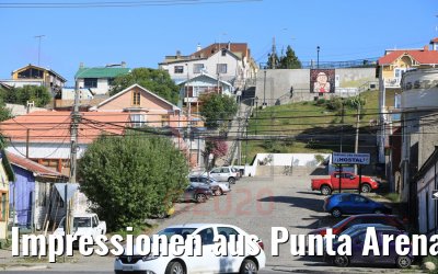 Impressionen aus Punta Arenas, Chile 07.02.2020